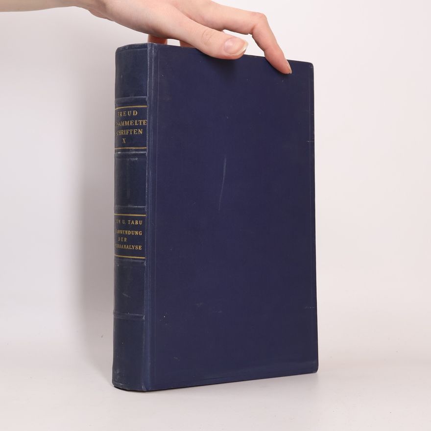 Sigmund Freud Gesammelte Schriften 10