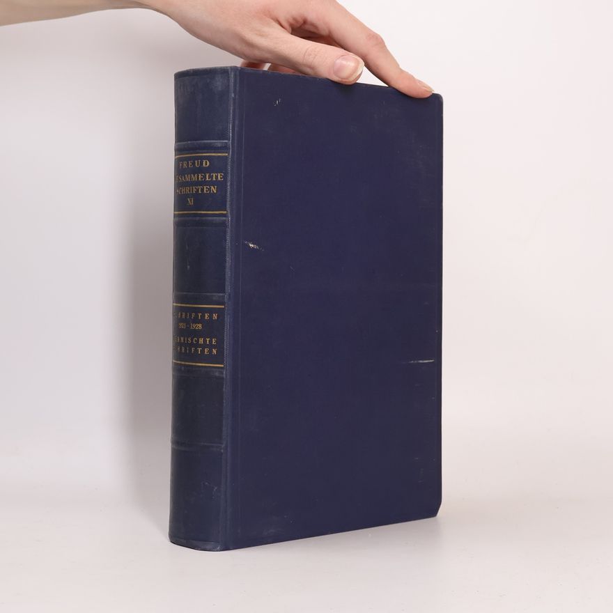 Sigmund Freud Gesammelte Werke XI.