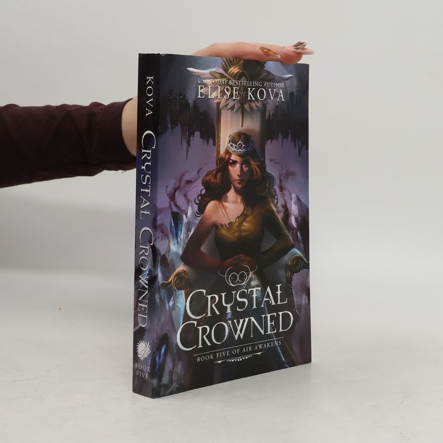 Elise Kova Crystal Crowned. Air Awakens 5