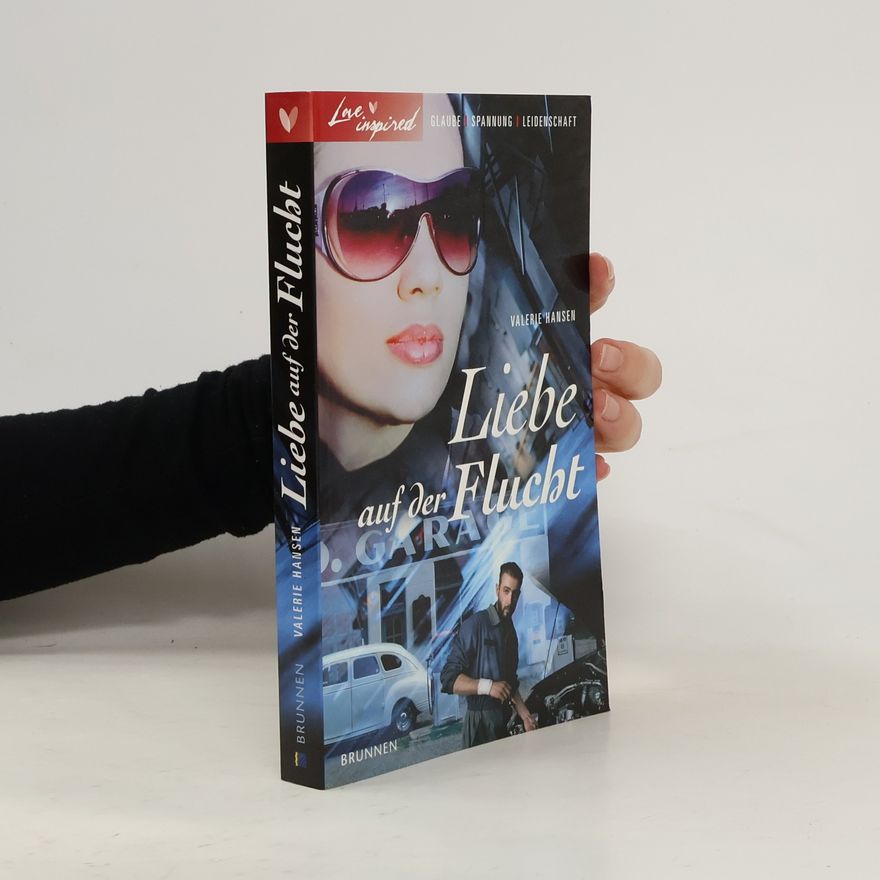 Valerie Hansen Liebe auf der Flucht