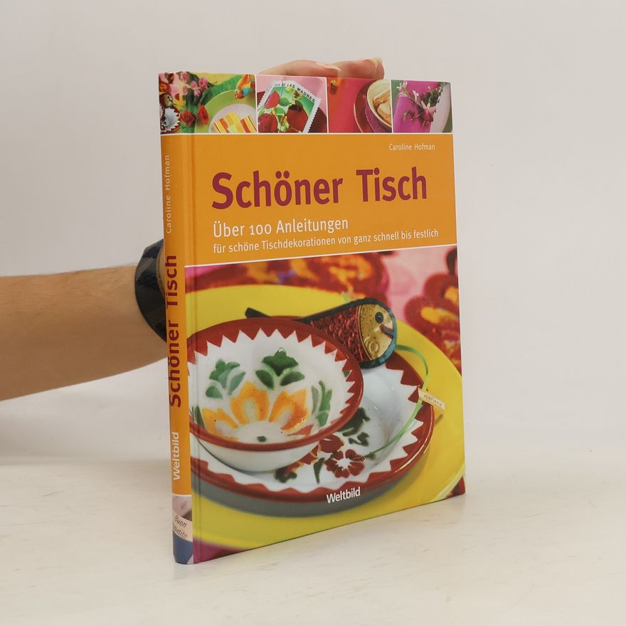 Caroline Hofman Schöner Tisch