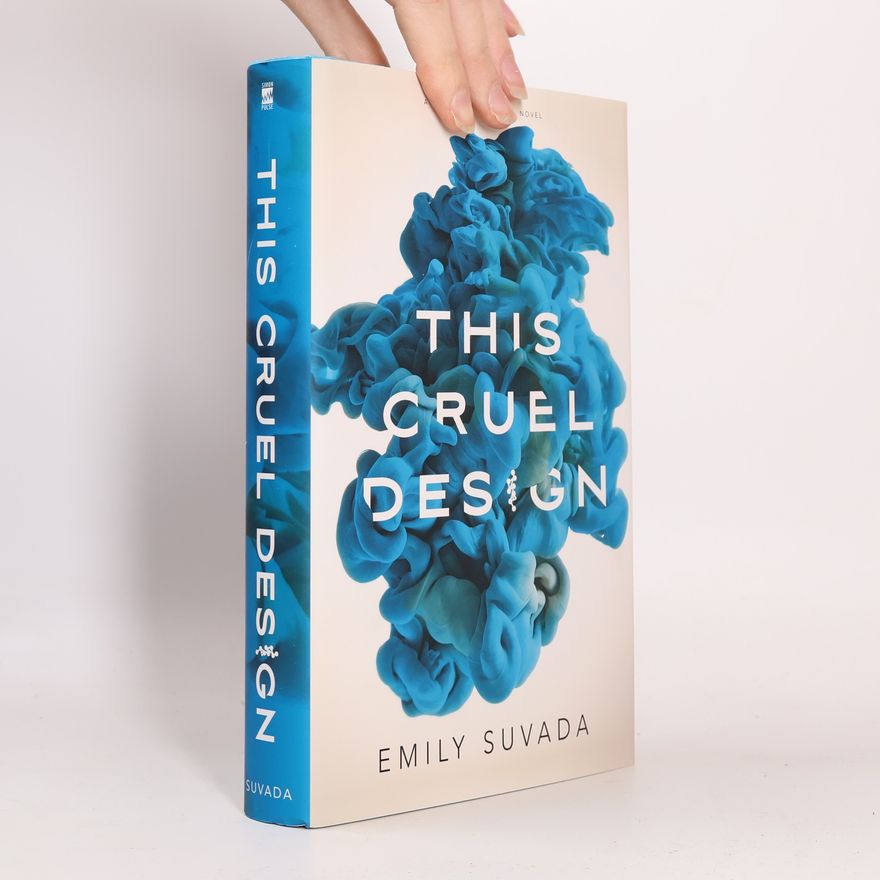 Emily Suvada This Cruel Design