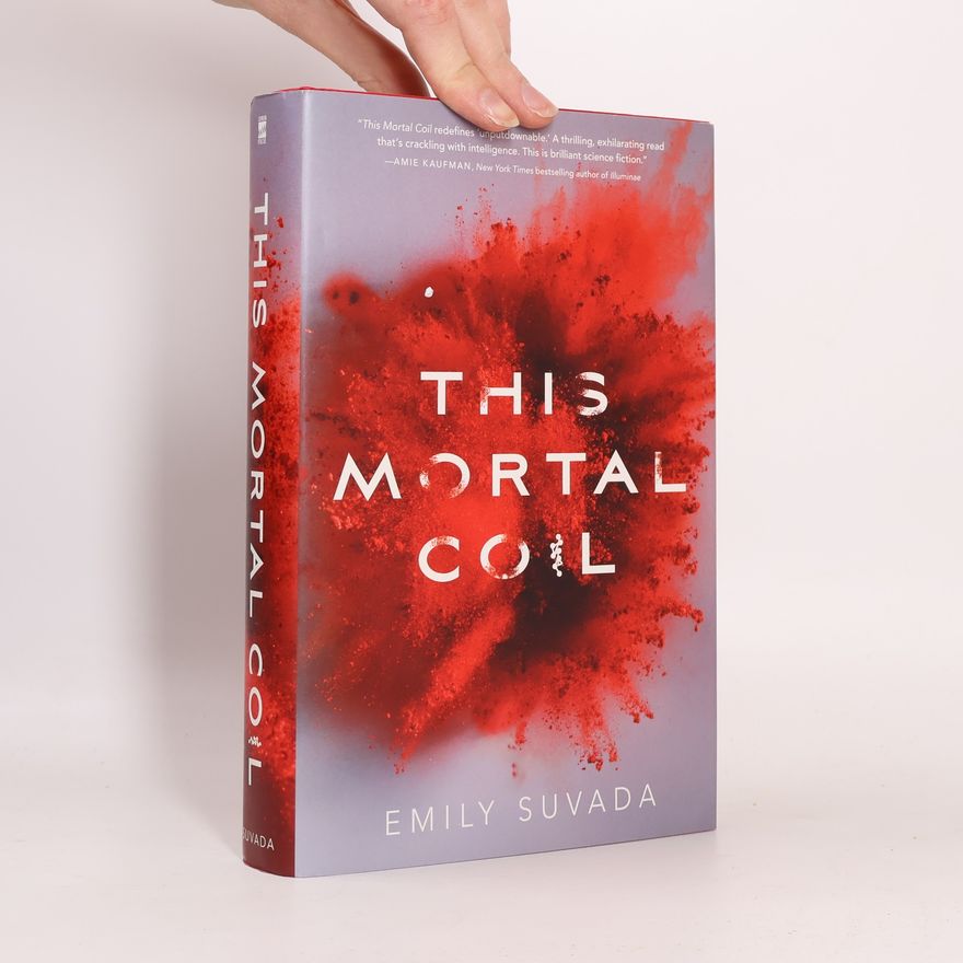 Emily Suvada This Mortal Coil