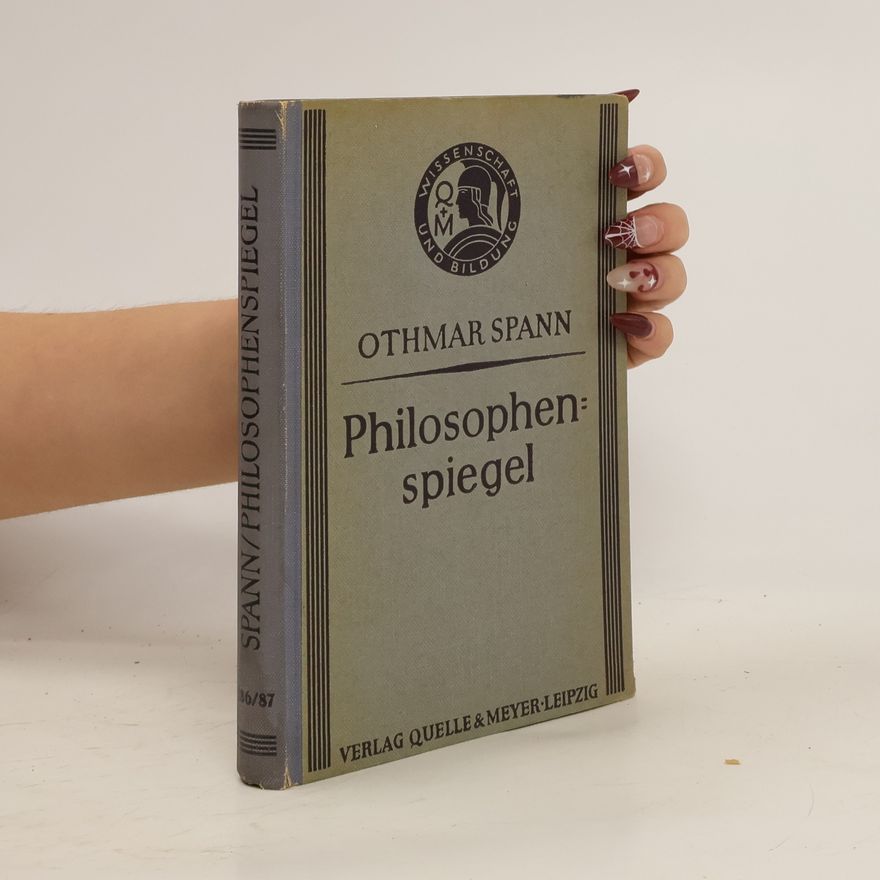 Othmar Spann Philosophen: Spiegel