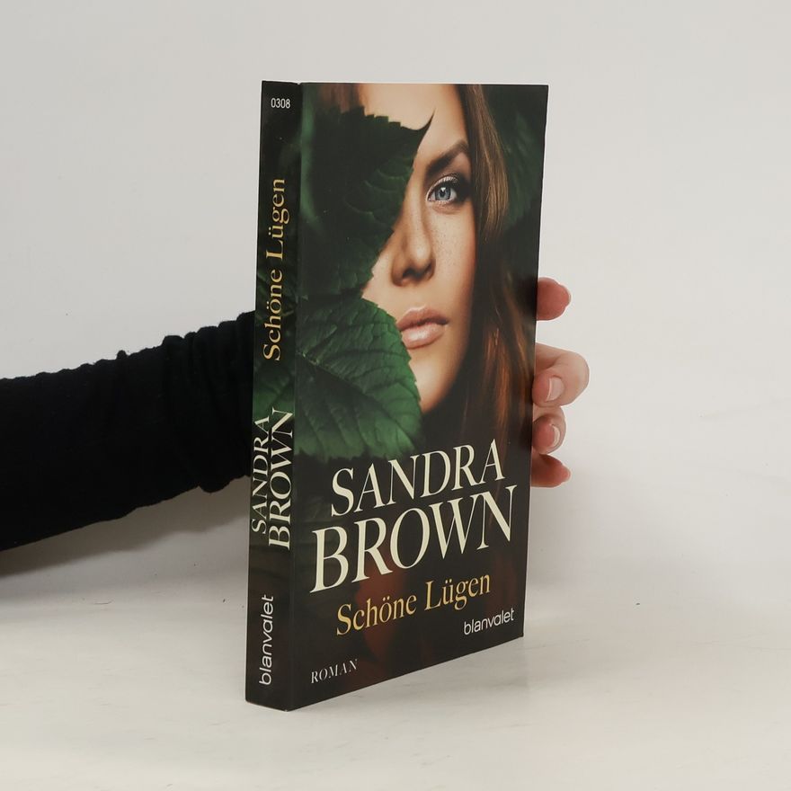 Sandra Brown Schöne Lügen