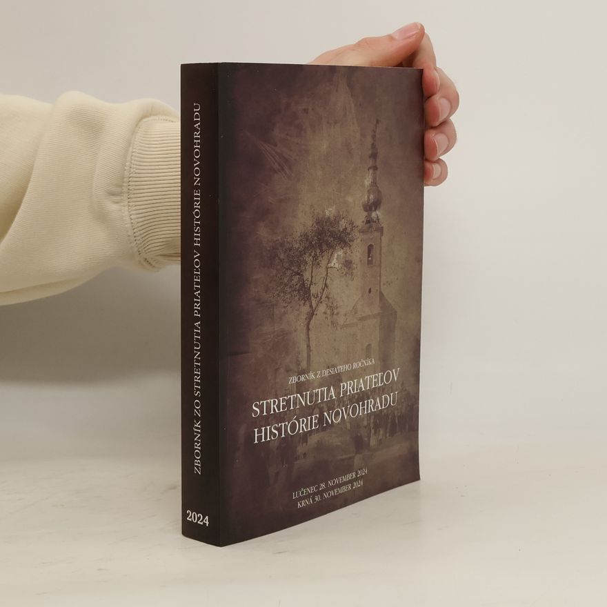 Collectif d'auteurs Zborník zo stretnutia priateľov histórie Novohradu