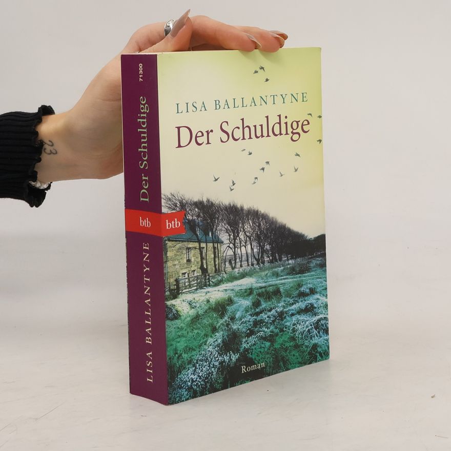 Lisa Ballantyne Der Schuldige