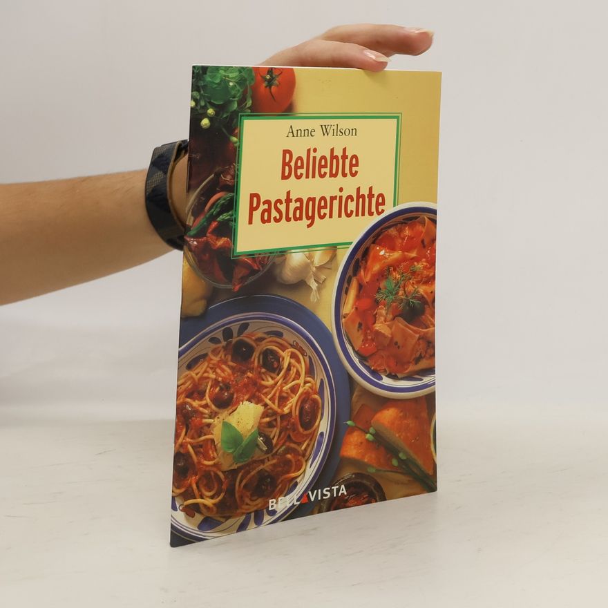 Anne Wilson Beliebte Pastagerichte