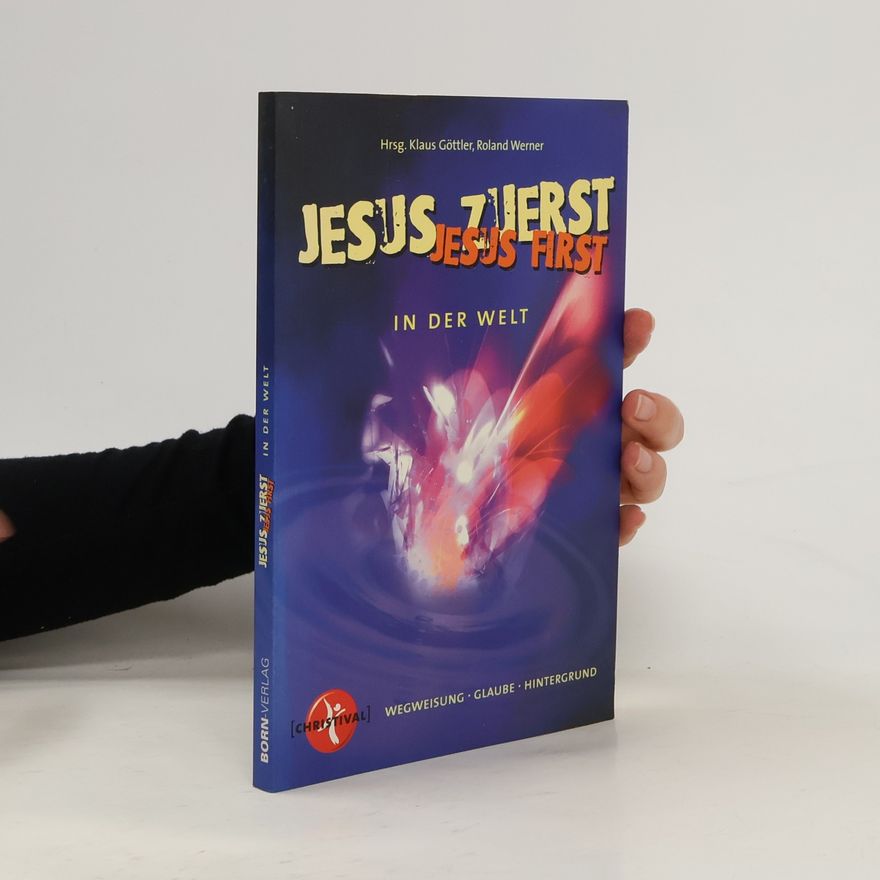 Various authors Jesus zuerst - Jesus first