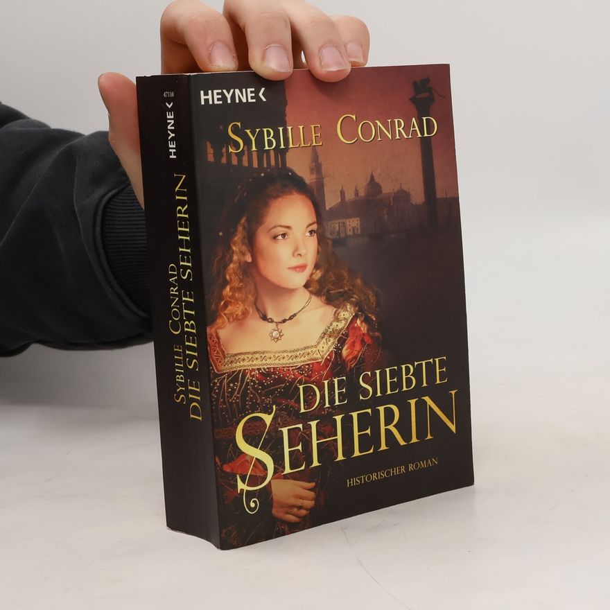 Sybille Conrad Die siebte Seherin