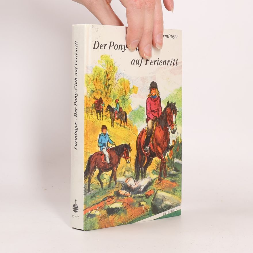 Jo Furminger Der Pony-Club auf Ferienritt