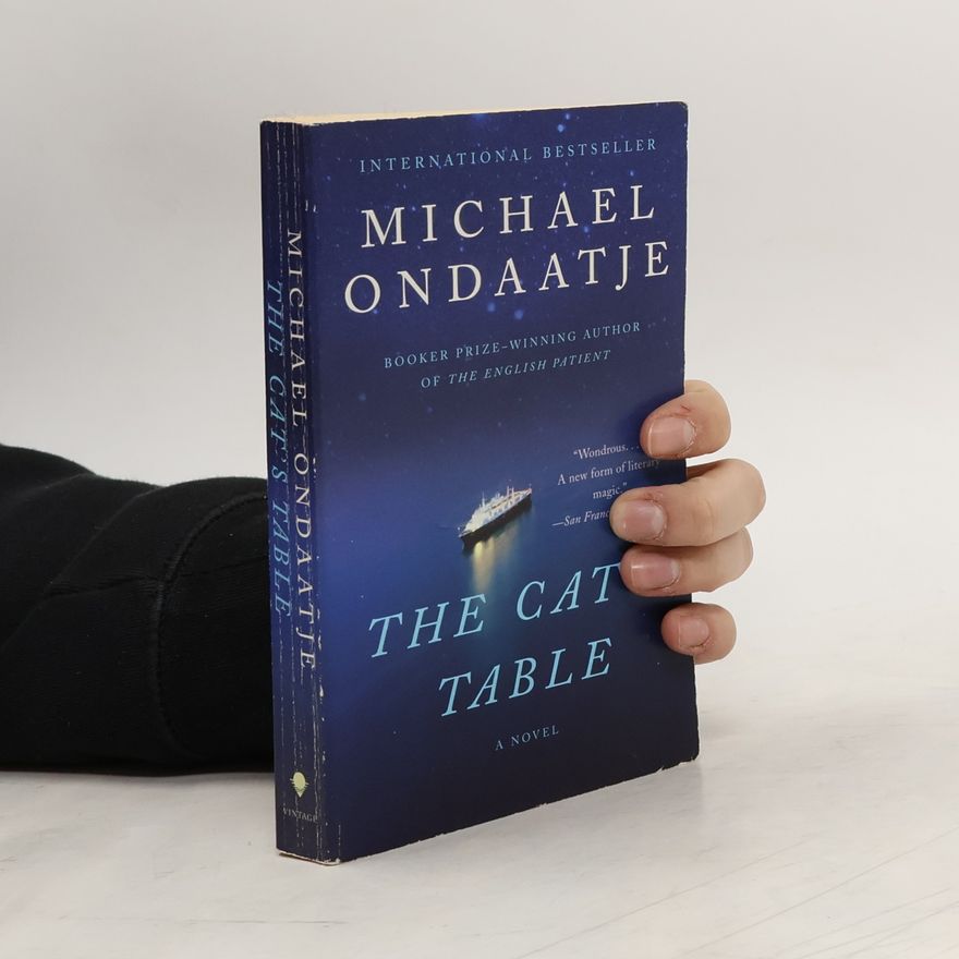 Michael Ondaatje The Cat's Table. Katzentisch, englische Ausgabe