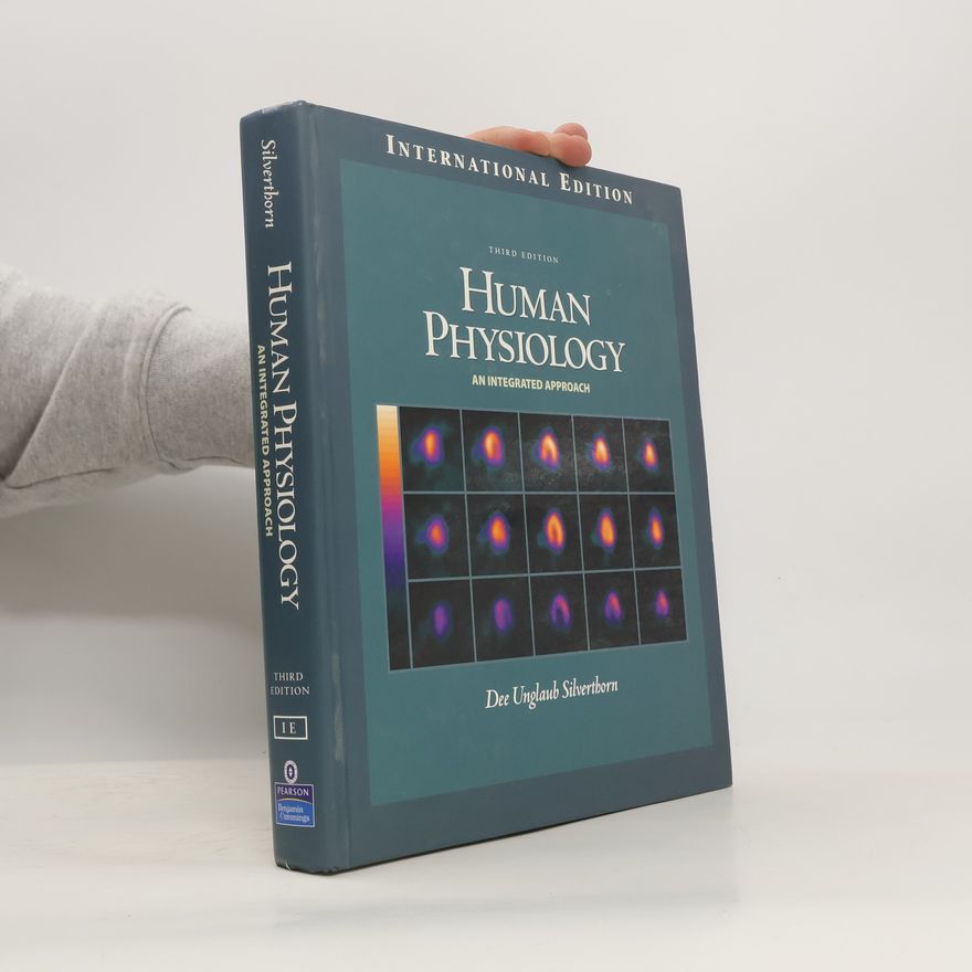Unglaub Dee Silverthorn Human Physiology - International Edition, Third Edition