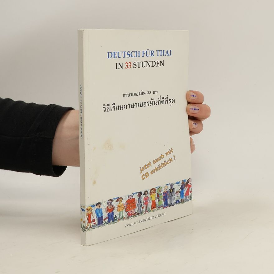 Autores varios Deutsch für Thai in 33 Stunden