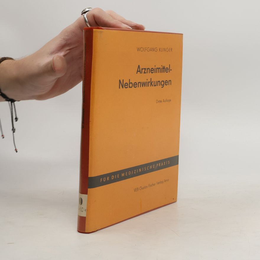 Wolfgang Klinger Arzneimittel-Nebenwirkungen