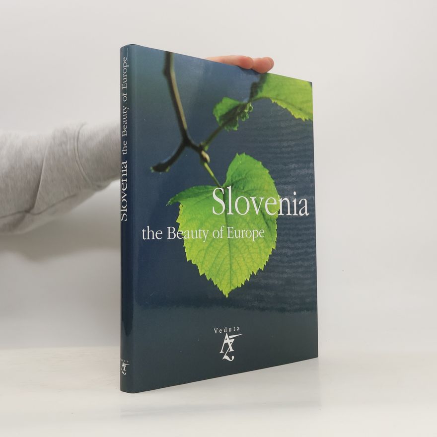 Autorenkollektiv Slovenia: the Beauty of Europe