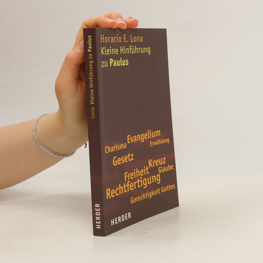 Horacio E. Lona Kleine Hinführung zu Paulus