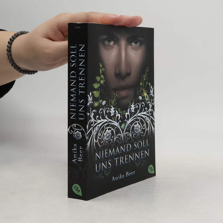 Anika Beer Niemand soll uns trennen