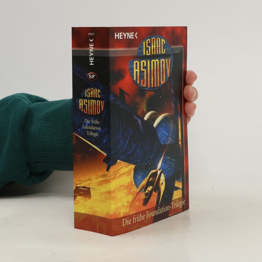 Isaac Asimov Die frühe Foundation-Trilogie