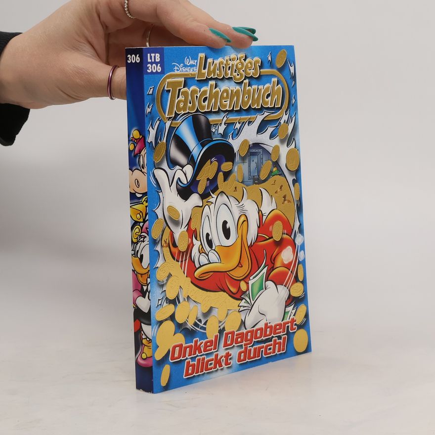 Walt Disney Lustiges Taschenbuch 306. Onkel Dagobert blickt durchl