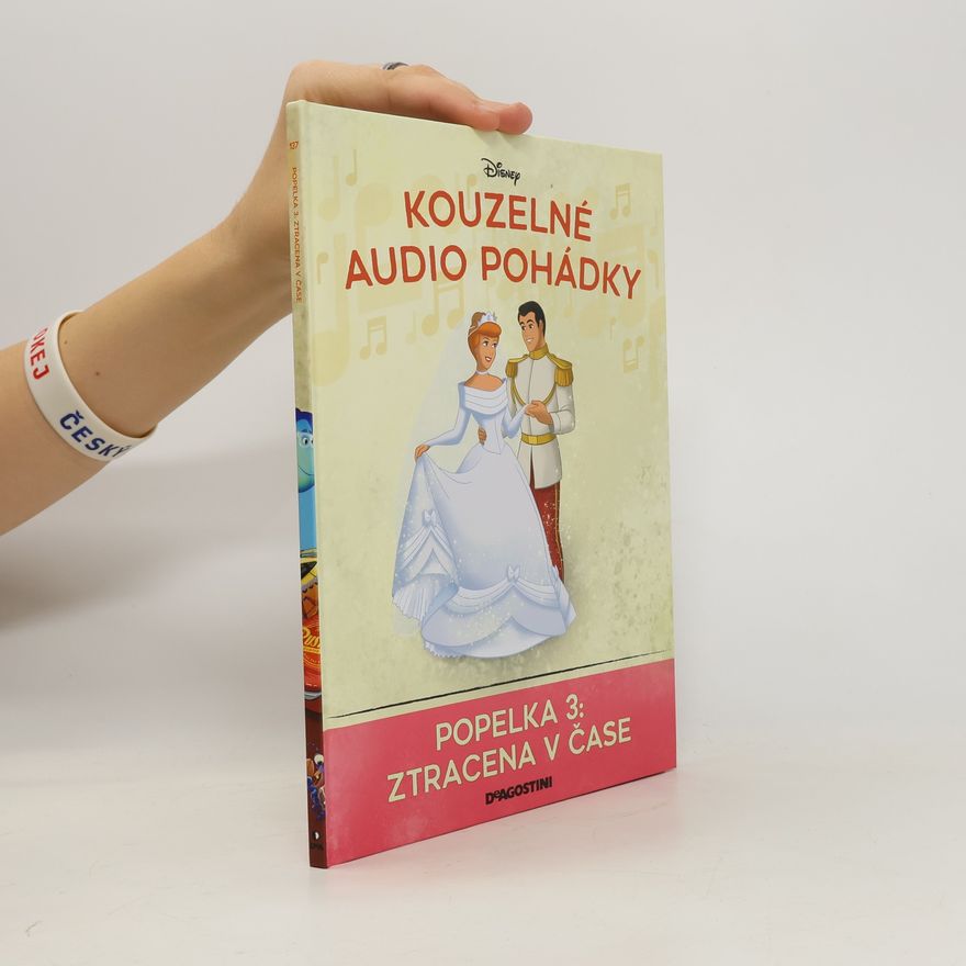 Walt Disney Kouzelné audio pohádky: Popelka 3: Ztracena v čase