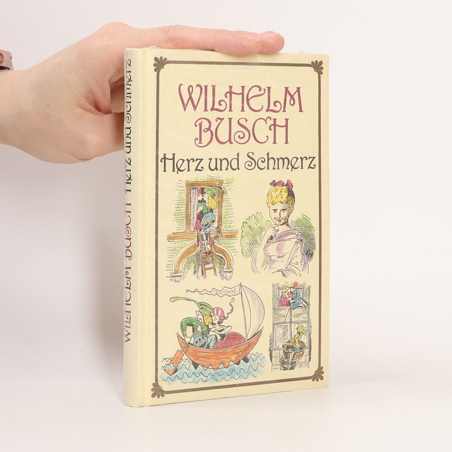 Wilhelm Busch Herz und Schmerz
