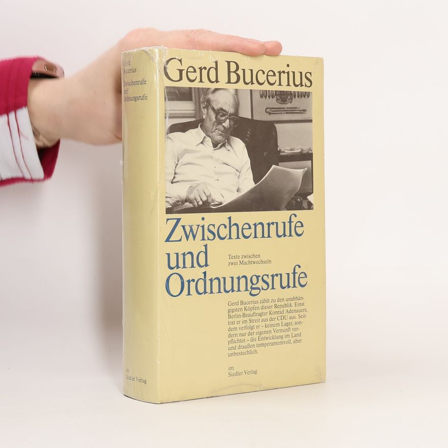 Gerd Bucerius Zwischenrufe und Ordnungsrufe