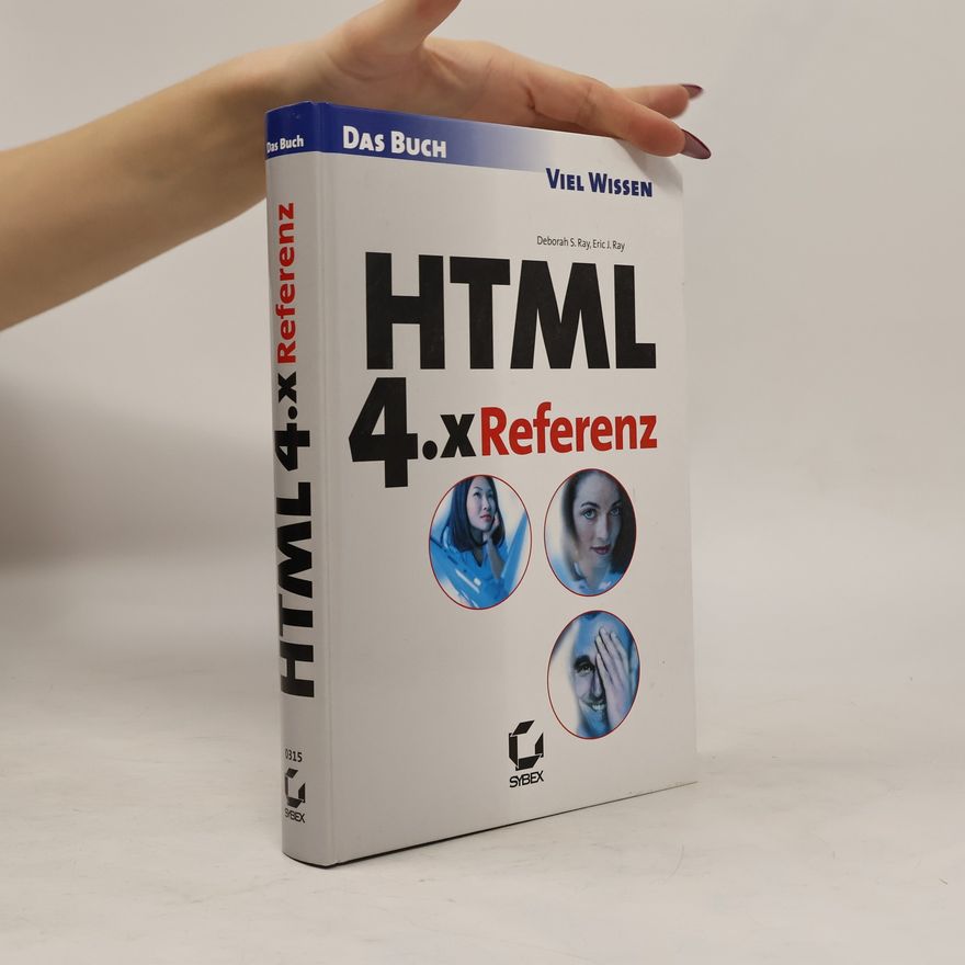 Deborah S. Ray HTML 4.x - Referenz