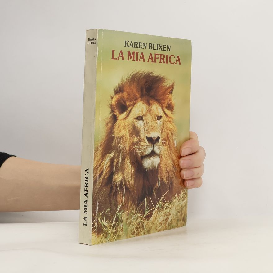 Karen Blixen La mia Africa