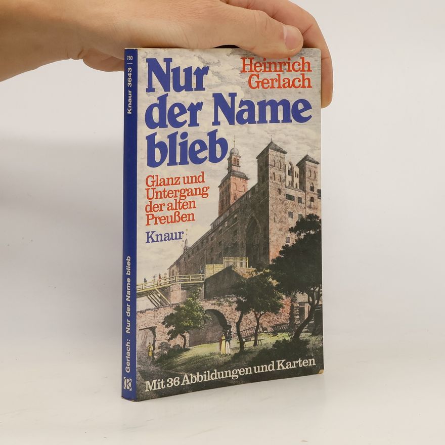 Heinrich Gerlach Nur der Name blieb