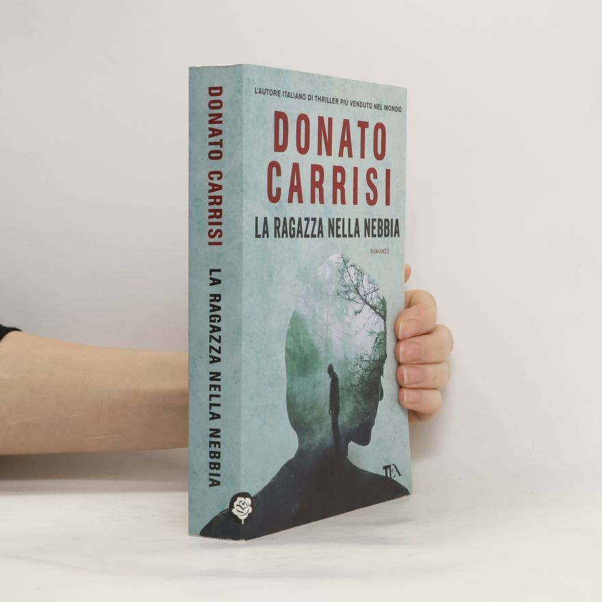 Donato Carrisi La ragazza nella nebbia
