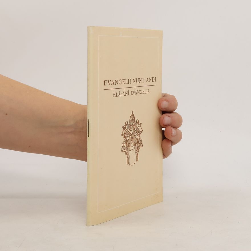 Marie Kyralová Evangelii nuntiandi - hlásání evangelia
