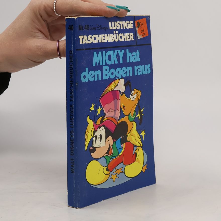 Walt Disney Lustige Taschenbücher 46. Micky hat den Bogen