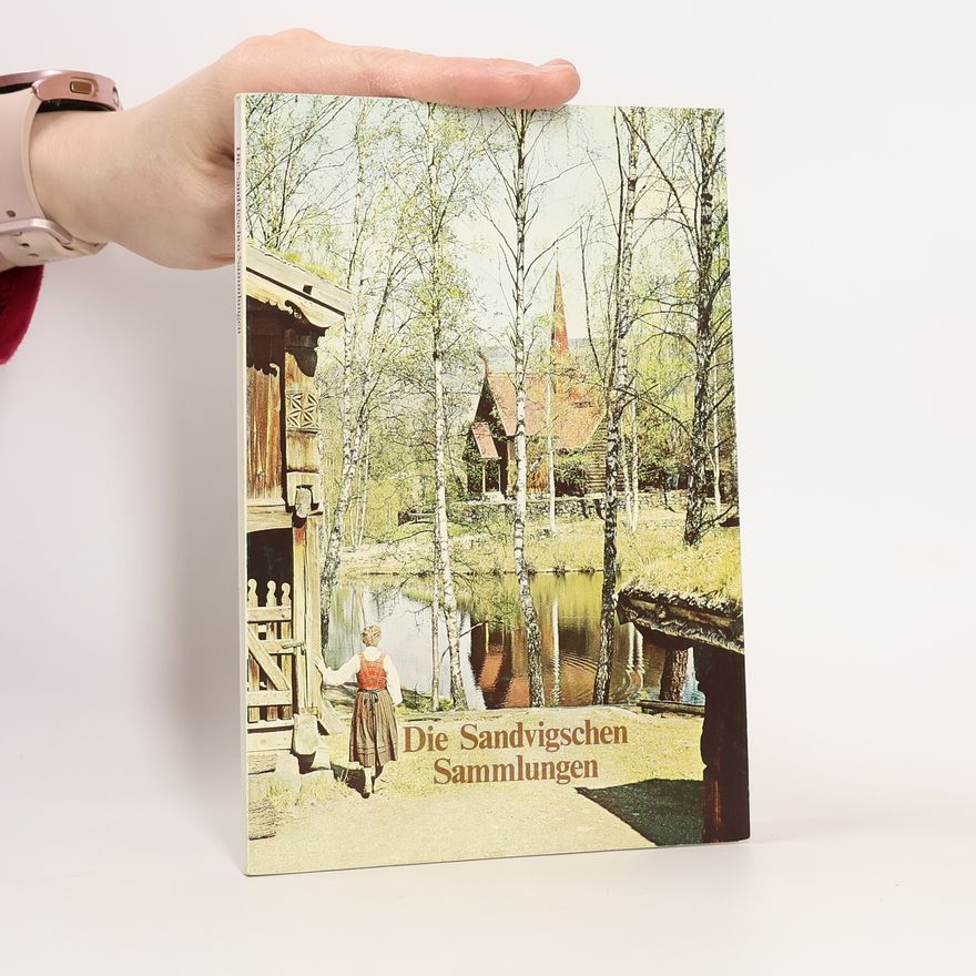 Autorenkollektiv Die Sandvigschen Sammlungen