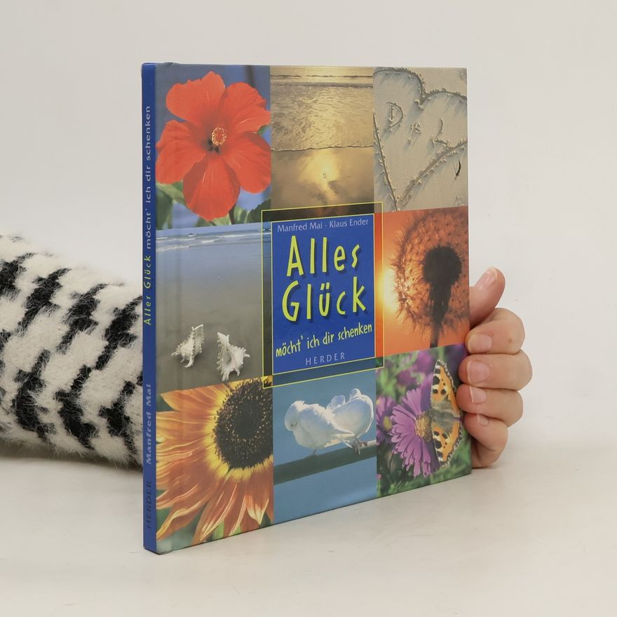 Collectif d'auteurs Alles Glück möcht' ich dir schenken
