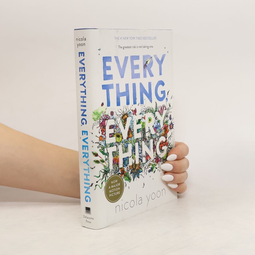 Nicola Yoon Everything, Everything
