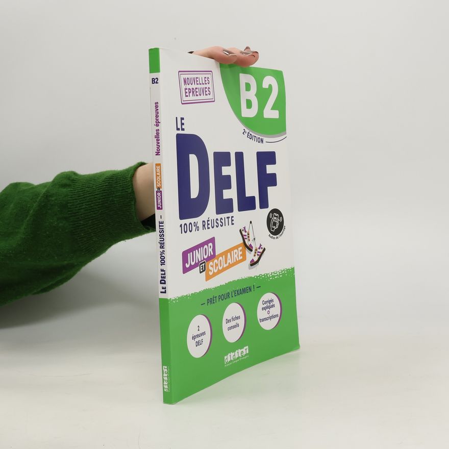 Dorothée Dupleix DELF 100% reussite B2 scolaire et junior + online