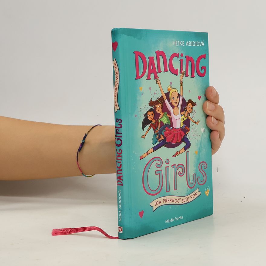 Lisa Hänsel Dancing Girls - Ida překročí svůj stín