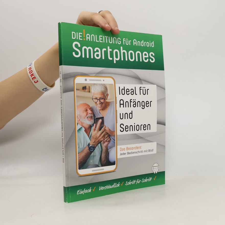 Helmut Oestreich DIE ANLEITUNG für Smartphones mit Android 10-11