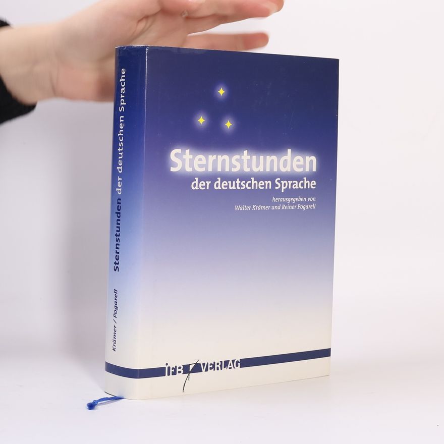 Walter Krämer Sternstunden der deutschen Sprache