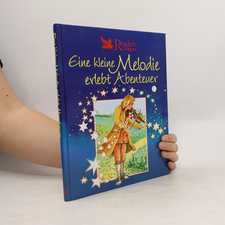 Kolektiv autorů Eine kleine Melodie erlebt Abenteuer