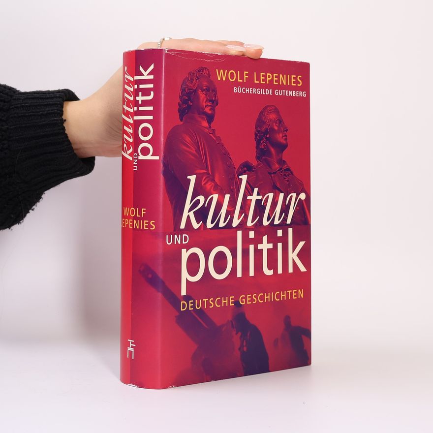 Wolf Lepenies Kultur und Politik
