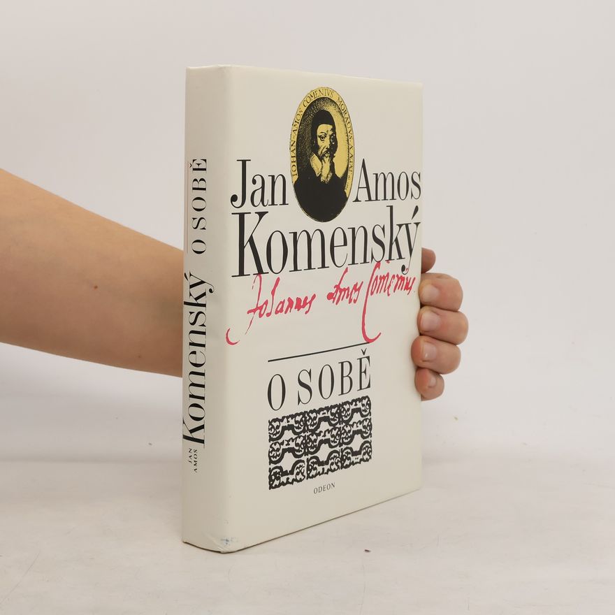 Jan Amos Komenský Jan Amos Komenský. O sobě