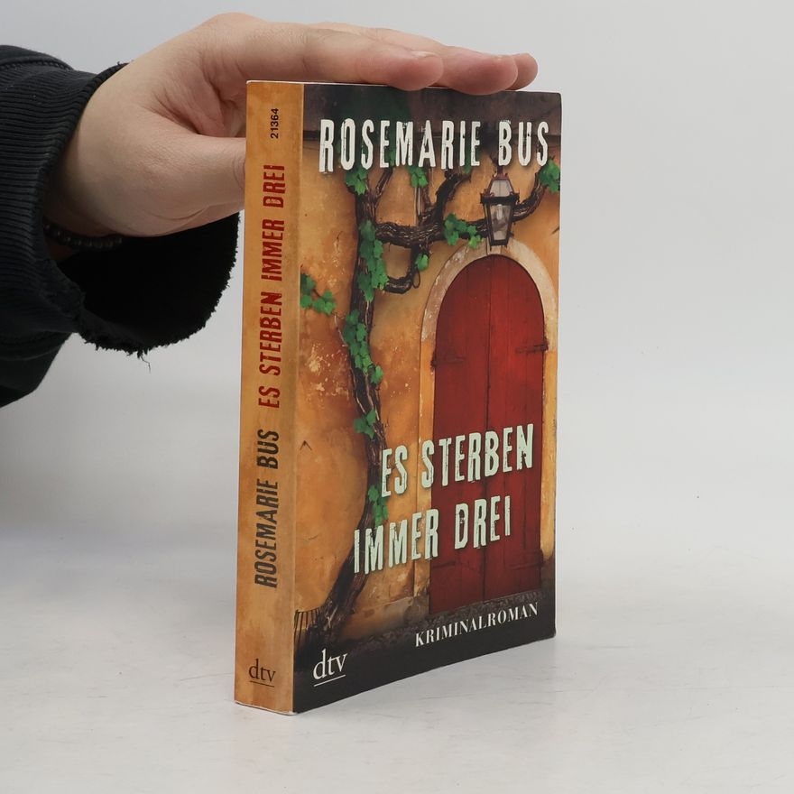 Rosemarie Bus Es sterben immer drei