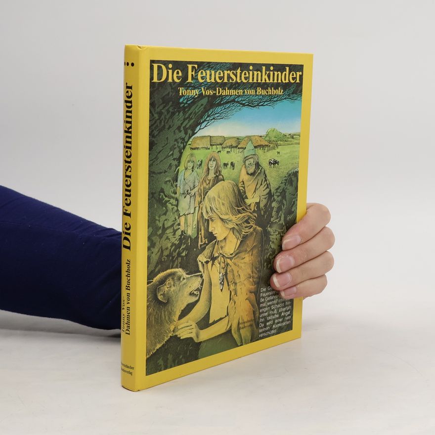 Tonny Vos-Dahmen von Buchholz Die Feuersteinkinder