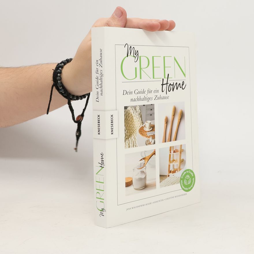 Christine Weidenweber My Green Home