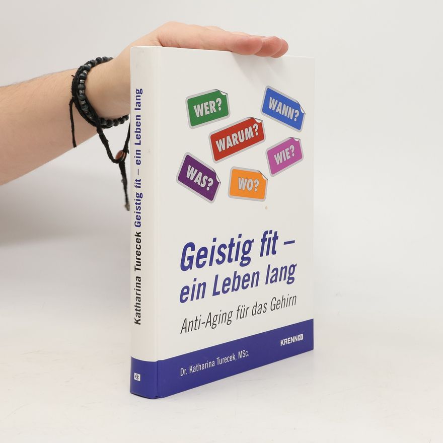 Katharina Turecek Geistig fit - ein Leben lang