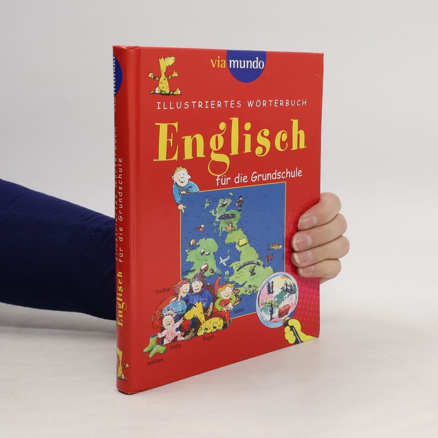 Kolektiv autorů Illustriertes Wörterbuch English für die Grundschule