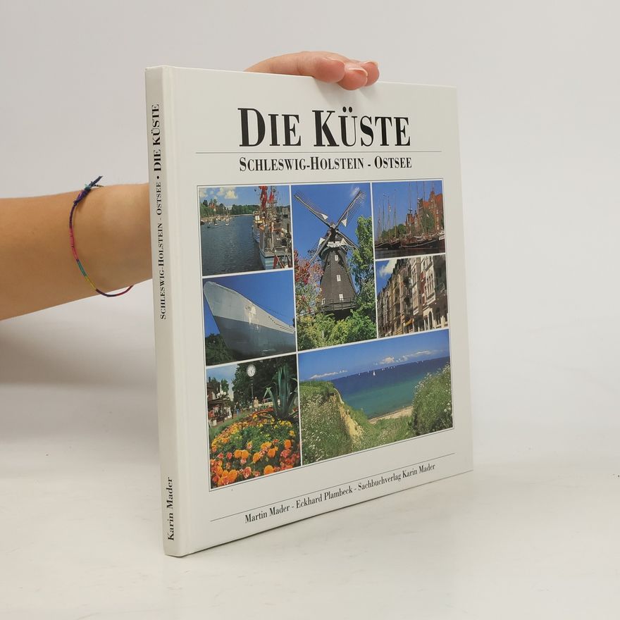 Eckhard Plambeck Die Küste. Schleswig-Holstein / Ostsee