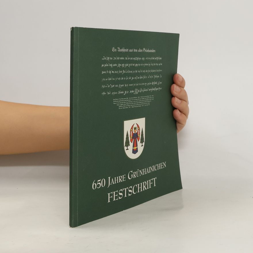Collectif d'auteurs 650 Jahre Grünhainichen Festschrift